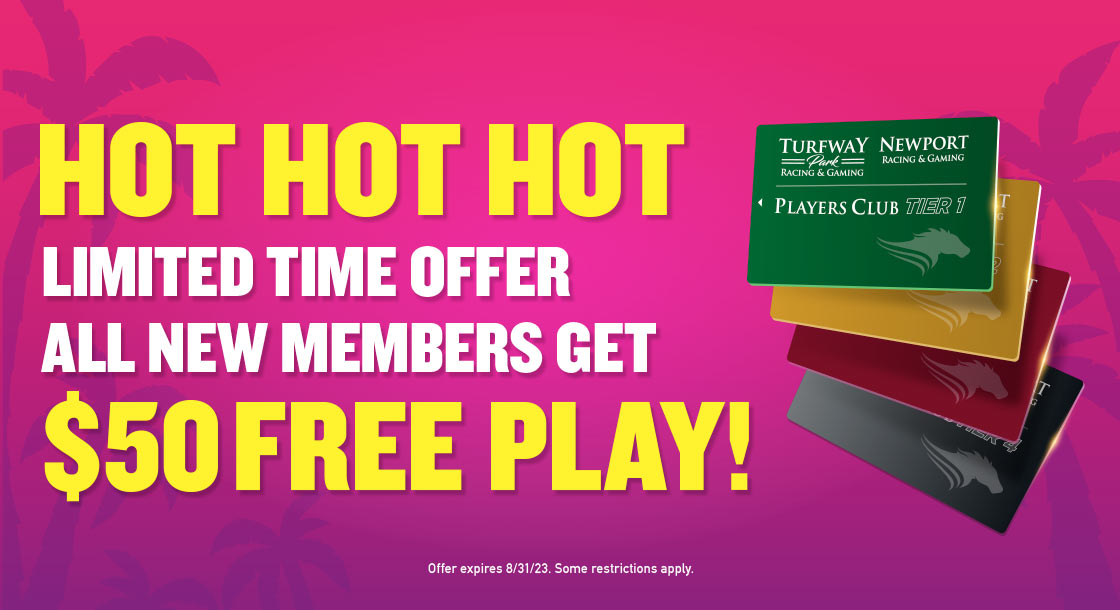 Summer New Member Offer at Newport Racing & Gaming